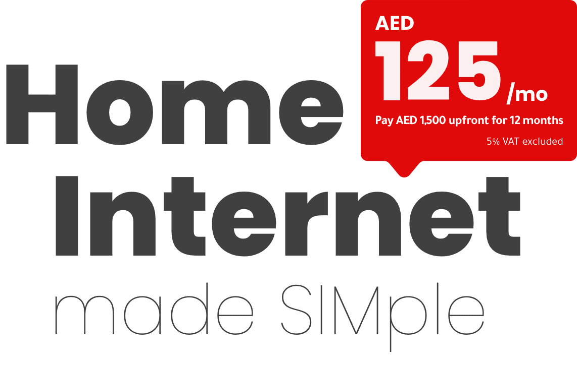 Unlimited Home Internet from AED125 per month + VAT